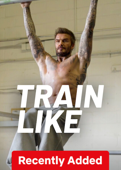 Men's Health - Train Like on Netflix USA